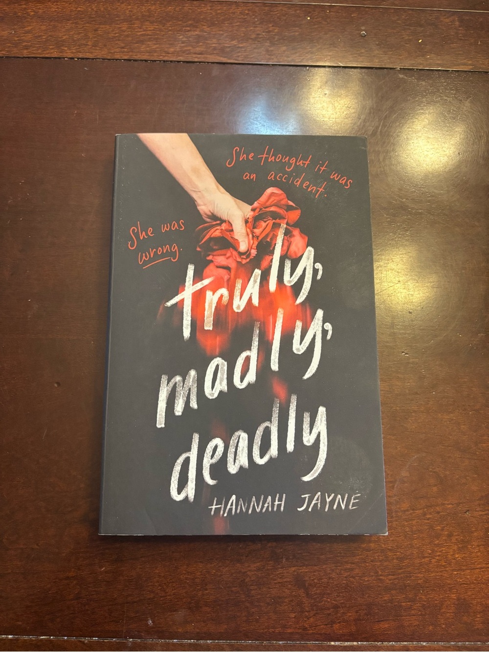 Truly, Madly, Deadly by Hannah Jayne - Young Adult Mystery Paperback Book